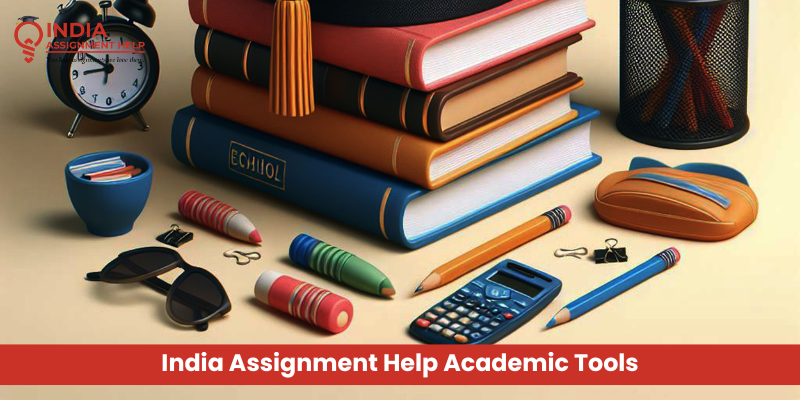 Academic Tools  - IndiaAssignmentHelp