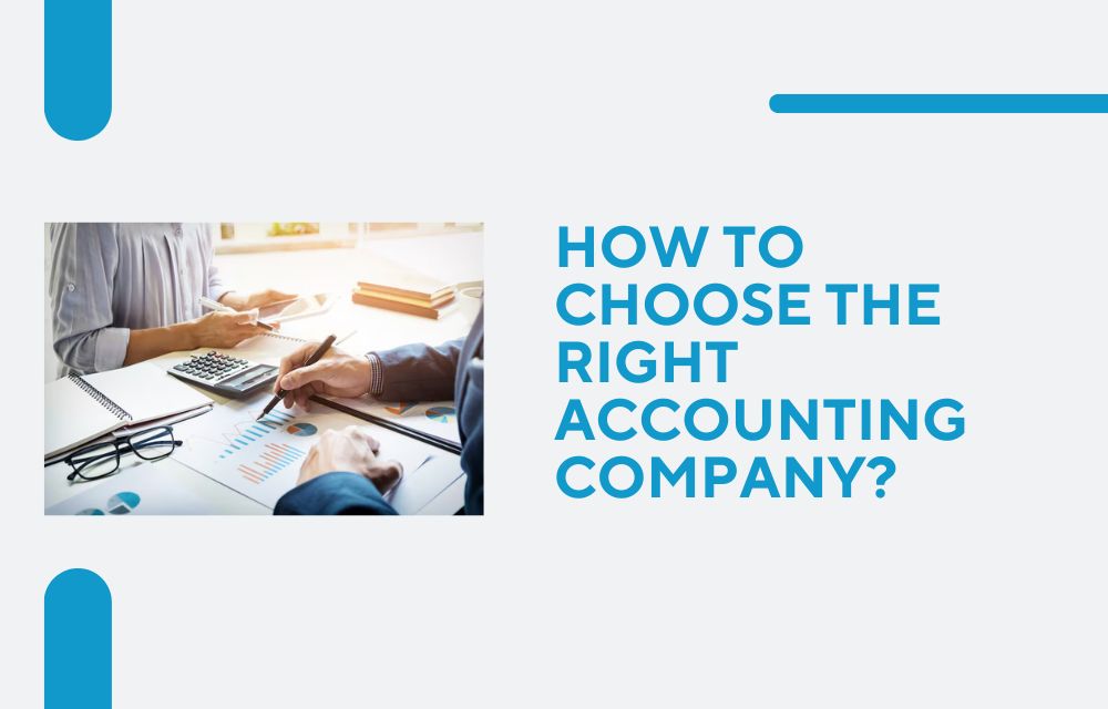 How to Choose the Right Accounting company