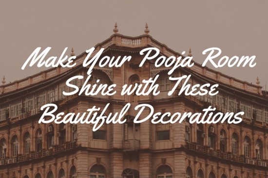 Make Your Pooja Room Shine with These Beautiful Decorations