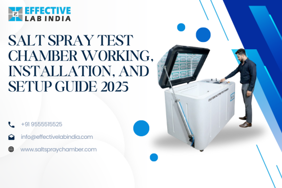 Salt Spray Test Chamber Working, Installation, and Setup Guide 2025