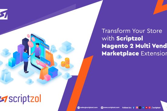 transform-your-store-with-scriptzol-magento-2-multi-vendor