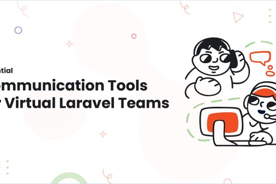 1-Essential Communication Tools for Virtual Laravel Teams