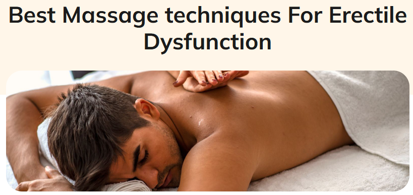 Does massage help with erectile dysfunction