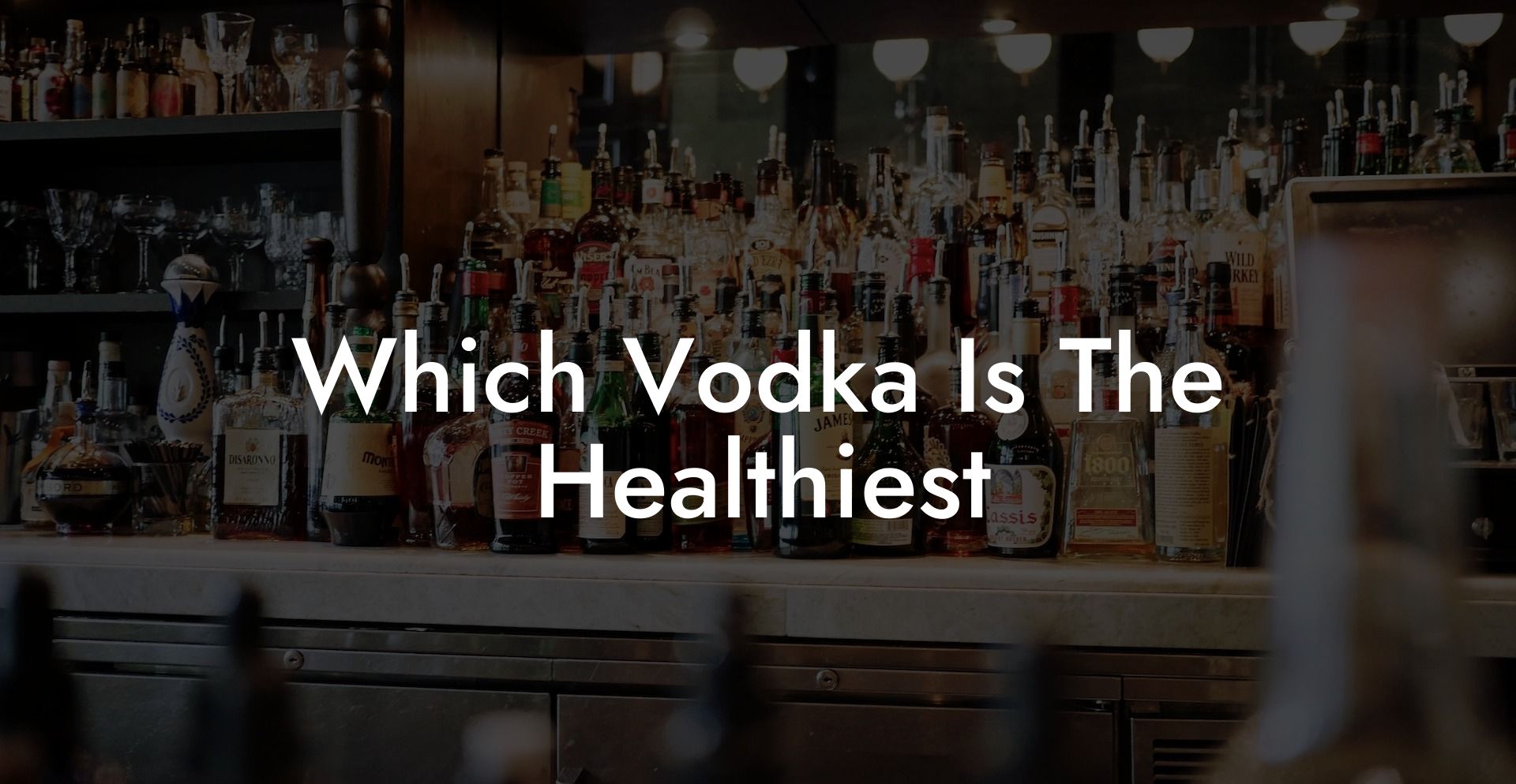 which-vodka-is-the-healthiest-vodka-doctors