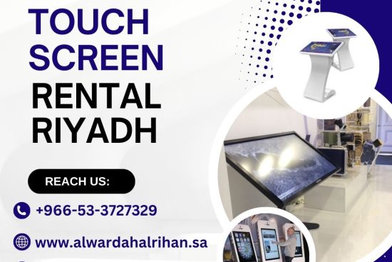 Affordable Touch Screen Rental in Riyadh