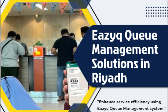 Eazyq – Advanced Queue Solutions for Businesses