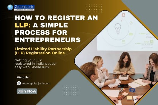 How to Register an LLP A Simple Process for Entrepreneurs