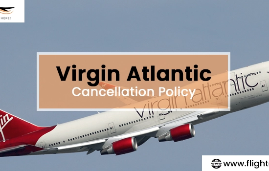 Virgin-Atlantic-Cancellation-Policy