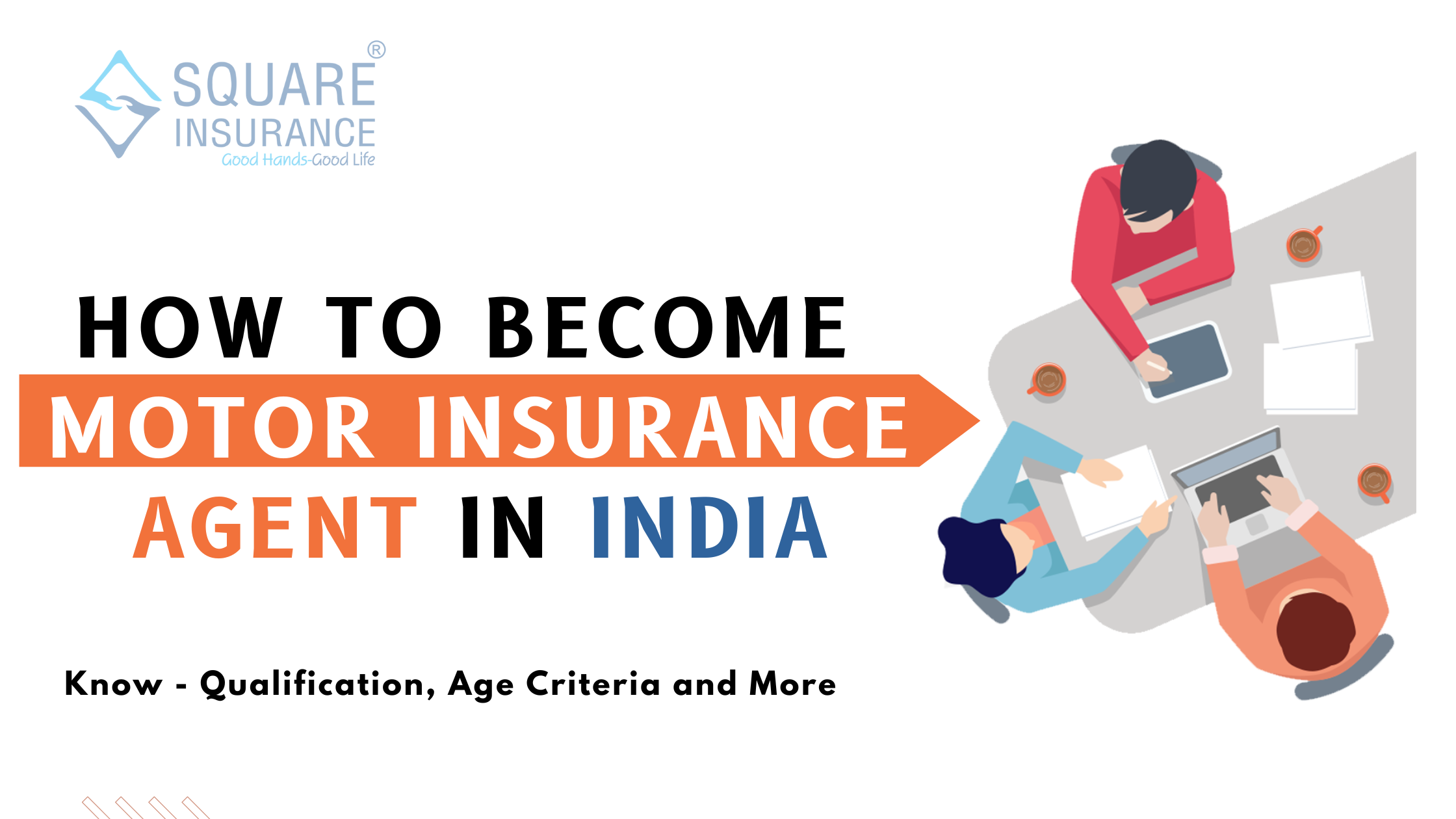 How to Become a Motor Insurance Agent in India