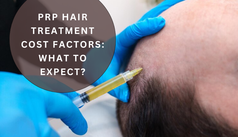 prp hair treatment cost